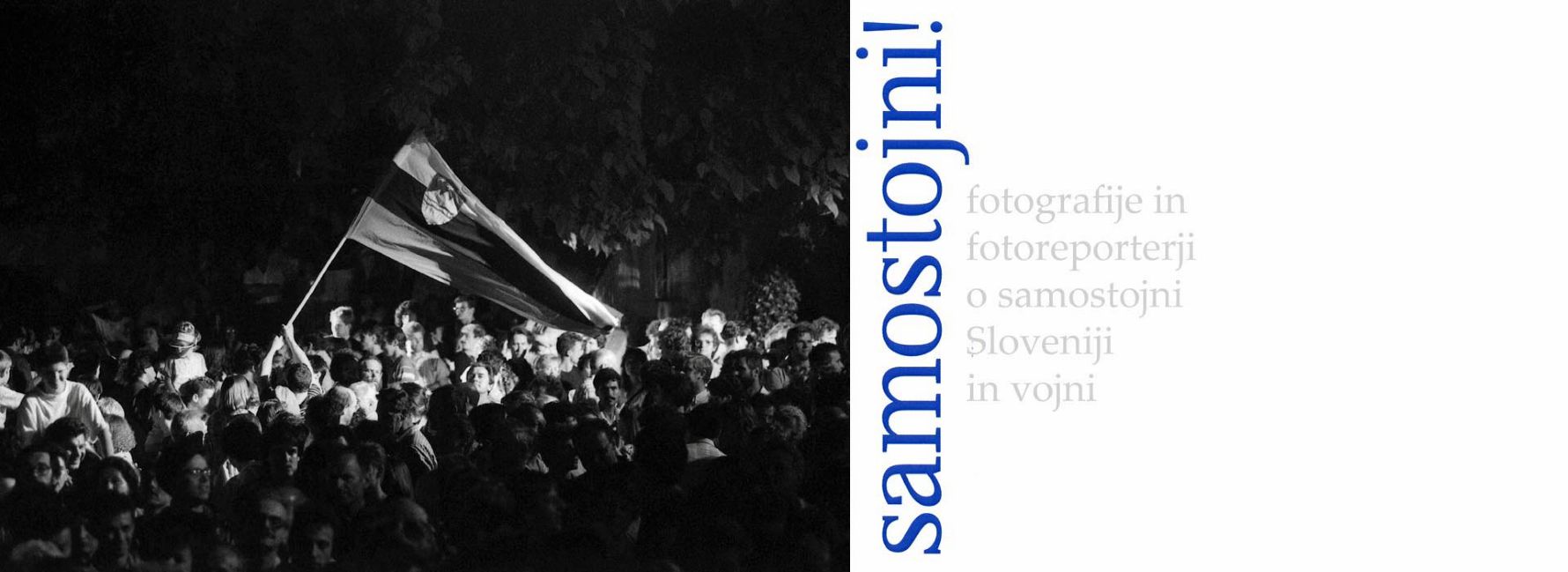 »Samostojni!«