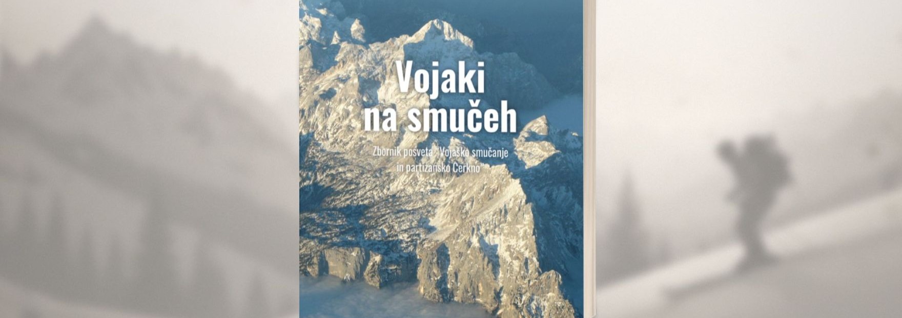 Predstavitev zbornika Vojaki na smučeh